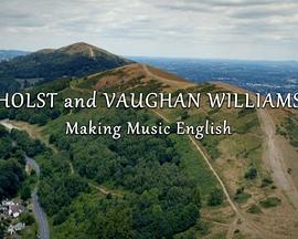 Holst &amp; Vaughan Williams - Making Music English