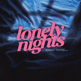 Njomza: Lonely Nights