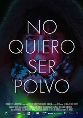 No quiero ser polvo