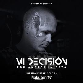 Mi decisión por Andrés Iniesta