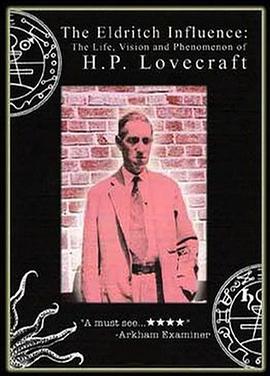 可怕的感染力 - H.P. Lovecraft 现象