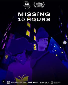 Missing 10 Hours VR