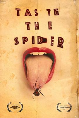 Taste the Spider
