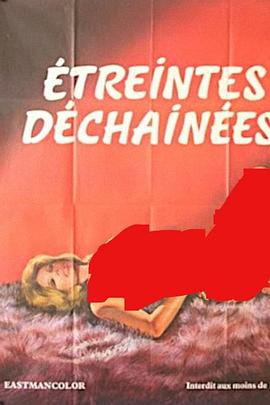 Etreintes déchanées