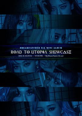 DREAMCATCHER 6th Mini Album [Road to Utopia] Showcase