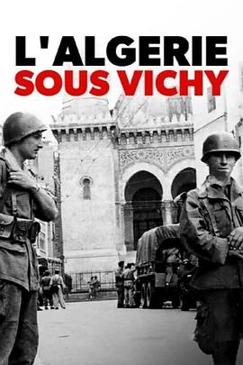 L'Algérie sous Vichy
