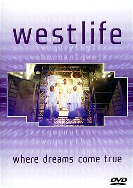 Westlife - Where Dreams Come True