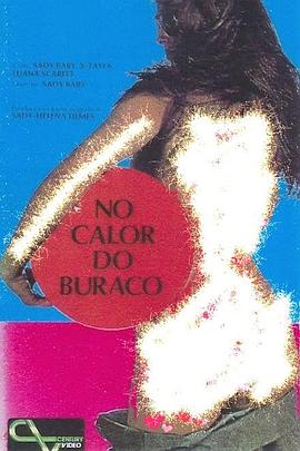 No Calor do Buraco
