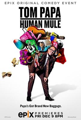 Tom Papa: Human Mule