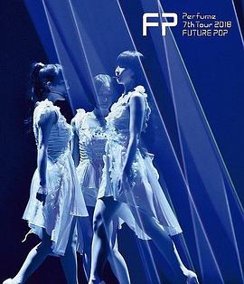 Perfume 7th Tour 2018 FUTURE POP