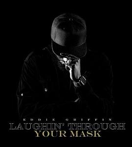Laughin' Through Your Mask