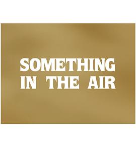 something in the air