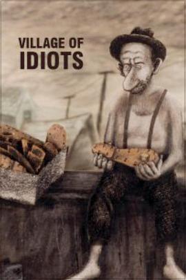Village of Idiots