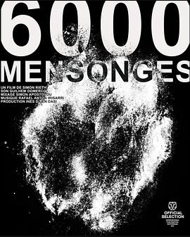 6000 mensonges